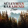 Süleyman Karadeniz - Emir - Single